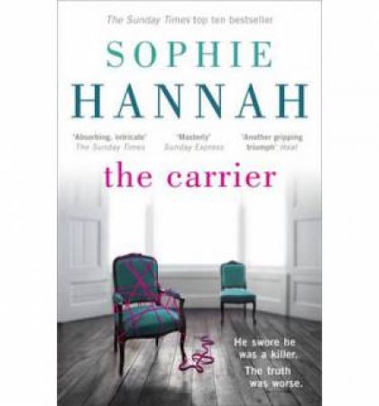 The Carrier by Sophie Hannah