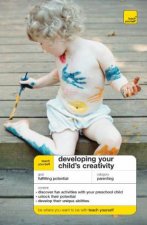 Teach Yourself Developing Your Childs Creativity