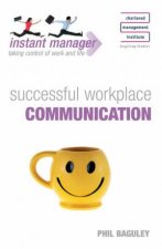 Instant Manager Successful Workplace Communication
