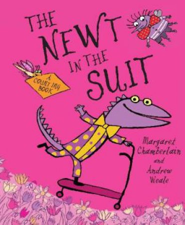 The Newt in the Suit by Margaret Chamberlain