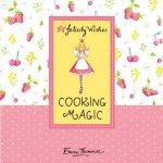 Felicity Wishes Cooking Magic