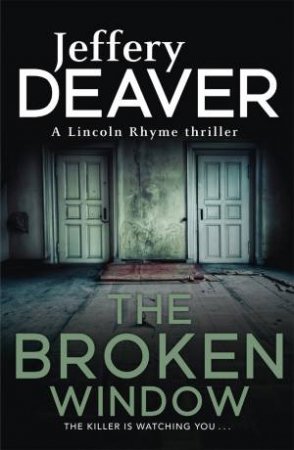 The Broken Window by Jeffery Deaver