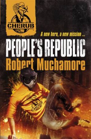 01: People's Republic by Robert Muchamore