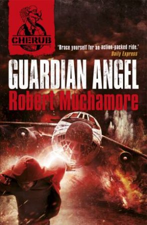 02: Guardian Angel by Robert Muchamore