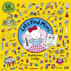 Let's Find Mimi - At Home by Katherine Lodge