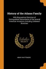 History of the Adams Family