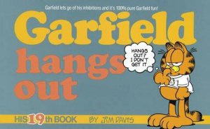 Garfield Hangs Out by Jim Davis