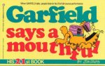 Garfield Says A Mouthful