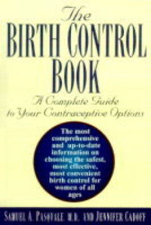 The Birth Control Book by Cadoff & Pasquale