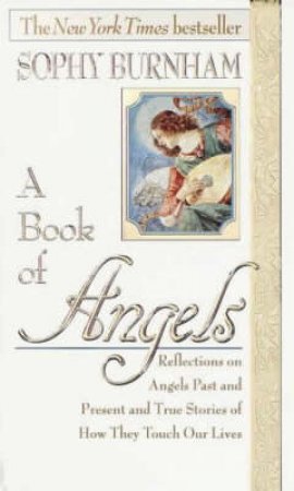 A Book Of Angels by Sophy Burnham