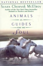 Animals As Guides For The Soul