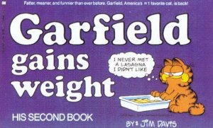 Garfield Gains Weight by Jim Davis