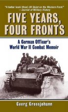 Five Years Four Fronts