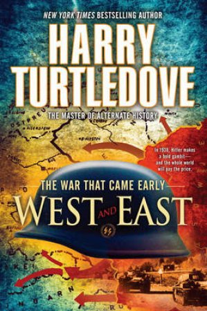 West and East by Harry Turtledove