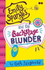 Emily Sparkes And The Backstage Blunder