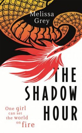 The Shadow Hour by Melissa Grey