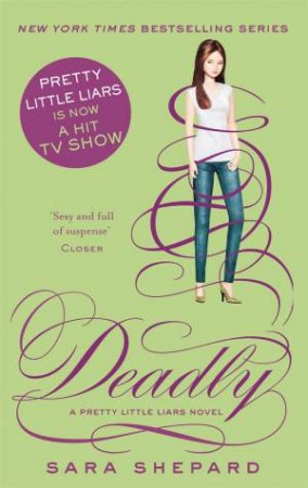 Deadly by Sara Shepard