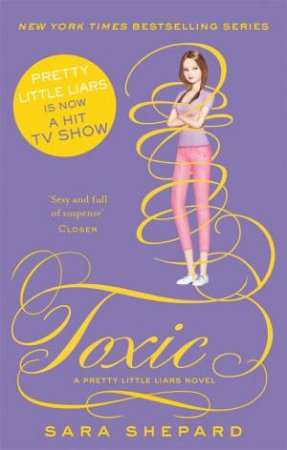 Toxic by Sara Shepard