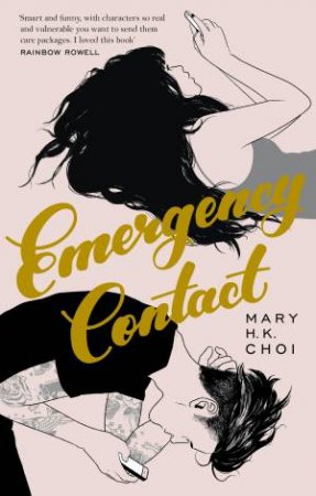 Emergency Contact by Mary H. K. Choi