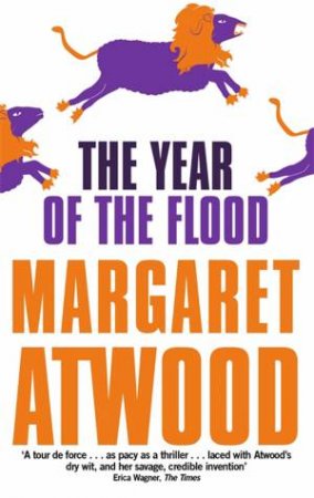 The Year Of The Flood by Margaret Atwood