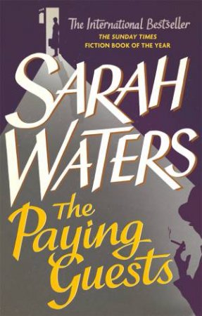 The Paying Guests by Sarah Waters