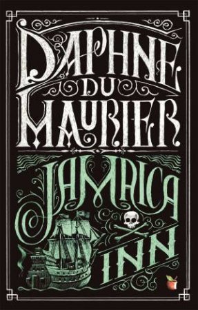 Jamaica Inn - YA Edition by Daphne Du Maurier