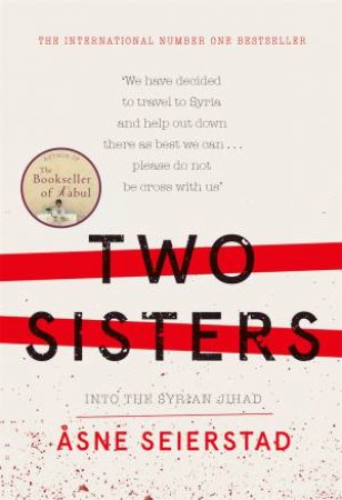 Two Sisters by Asne Seierstad