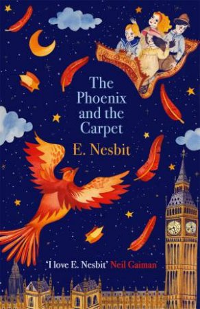 The Phoenix And The Carpet by E. Nesbit & H. R. Millar