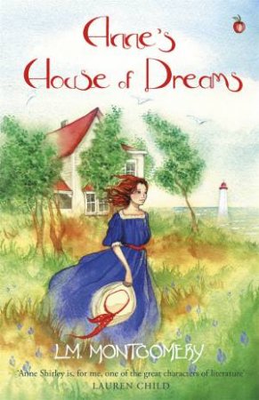 Anne's House Of Dreams by L. M. Montgomery