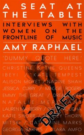 A Seat At The Table by Amy Raphael