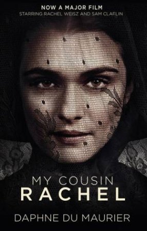 My Cousin Rachel by Daphne Du Maurier & Sally Beauman