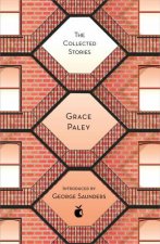The Collected Stories Of Grace Paley