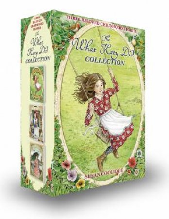 What Katy Did Collection by Susan Coolidge