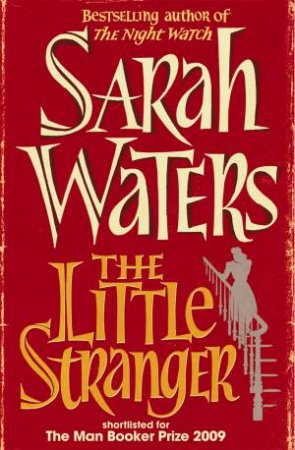 The Little Stranger by Sarah Waters