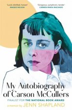 My Autobiography Of Carson McCullers