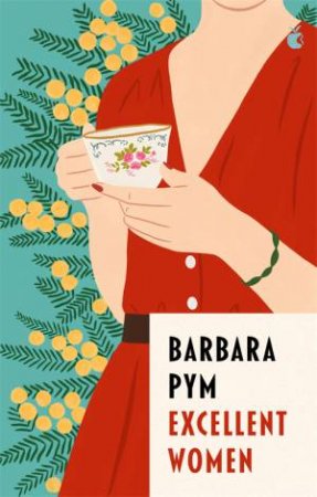 Excellent Women by Barbara Pym & Alexander McCall Smith