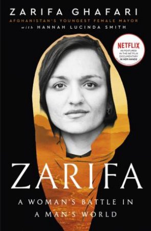 Zarifa by Zarifa Ghafari & Hannah Lucinda Smith