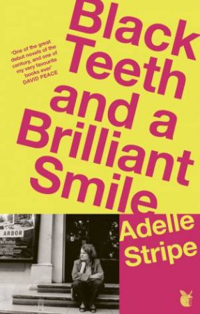 Black Teeth and a Brilliant Smile by Adelle Stripe