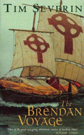 The Brendan Voyage by Tim Severin