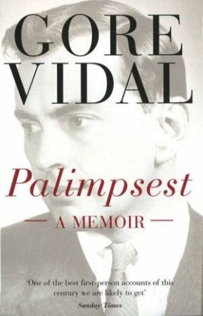 Palimpsest: A Memoir by Gore Vidal