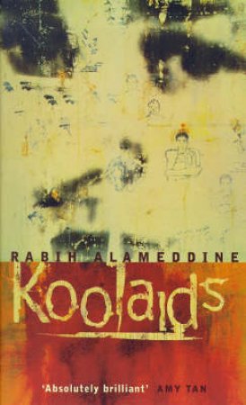 Koolaids by Rabih Alameddine