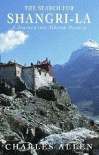 The Search For ShangriLa A Journey Into Tibetan History