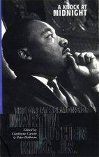A Knock At Midnight The Great Sermons Of Martin Luther King Jr