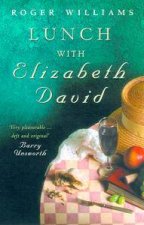 Lunch With Elizabeth David