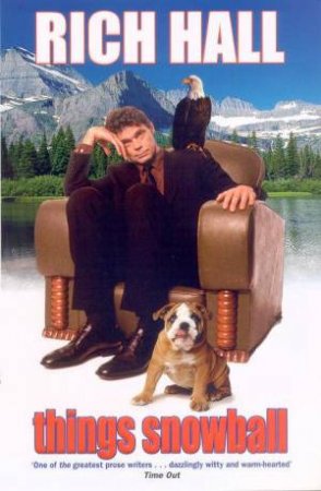 Things Snowball by Rich Hall
