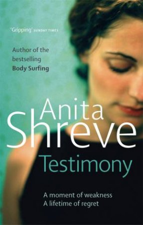 Testimony by Anita Shreve