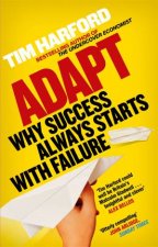 Adapt Why Success Always Starts With Failure