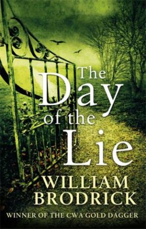 The Day Of The Lie by William Brodrick 
