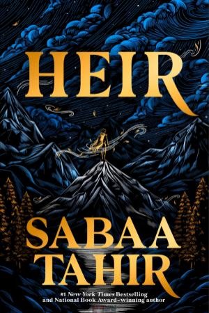 Heir by Sabaa Tahir