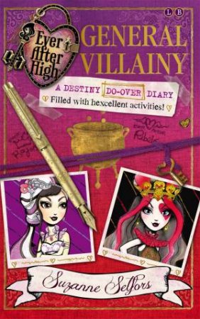 Destiny Do-Over Diary: General Villainy by Suzanne Selfors